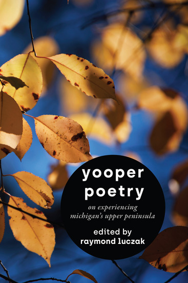 Yooper Poetry - On Experiencing Michigan's Upper Peninsula - cover