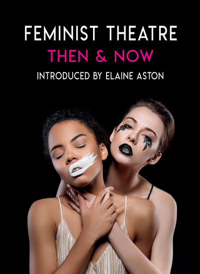 Feminist Theatre Then and Now - Celebrating 50 years - cover