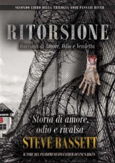 Ritorsione - Racconti Di Amore Odio E Vendetta - cover