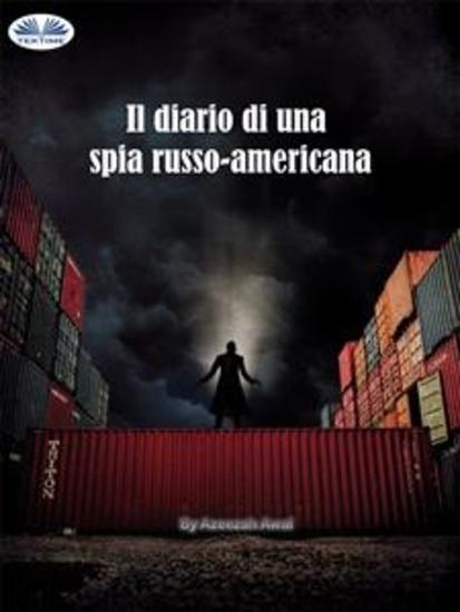 Il Diario Di Una Spia Russo-Americana - cover
