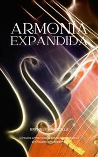 Armonía Expandida - Círculos Armónicos Diatónicos Modales y Artificiales con Séptimas - cover