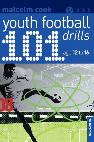 101 Youth Football Drills - Age 12 to 16 - cover