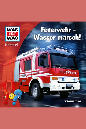 Feuerwehr - Wasser marsch! - cover