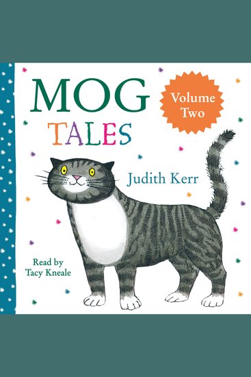 Mog Tales: A heartwarming story collection about Mog the Forgetful Cat from much-loved and bestselling author Judith Kerr - cover