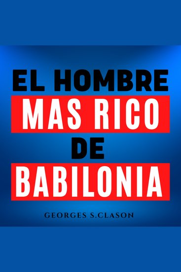 El Hombre más rico de Babilonia - cover