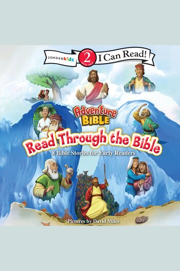 Adventure Bible Read Through the Bible - 8 Bible Stories for Early Readers (Level 2 I Can Read) - cover