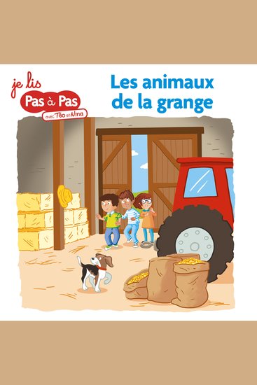 L'abécédaire fantastique de Téo et Nina MS-GS Tome 2 - Les animaux de la grange - cover