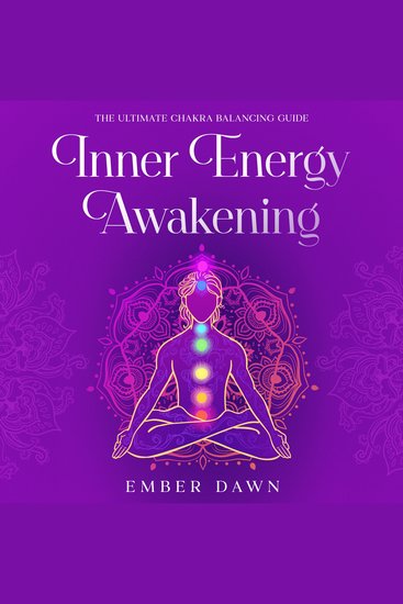 Inner Energy Awakening - The Ultimate Chakra Balancing Guide - cover