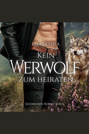 Kein Werwolf zum Heiraten - cover