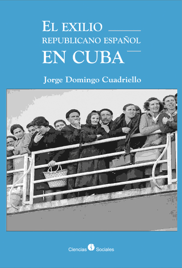 El exilio republicano español en Cuba - cover