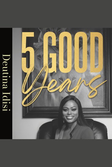 Five Good Years - A Modern Take On Biblical Masterpiece - cover
