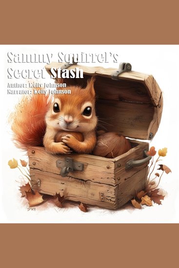 Sammy Squirrel's Secret Stash - cover