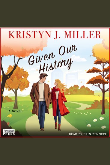 Given Our History - A Novel - cover