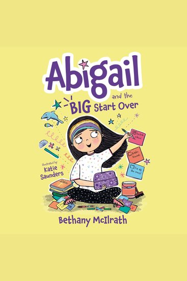 Abigail and the BIG Start Over - Switch Schools Make Friends Fix All the Mess! - cover