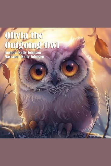 Olivia the Outgoing Owl - cover