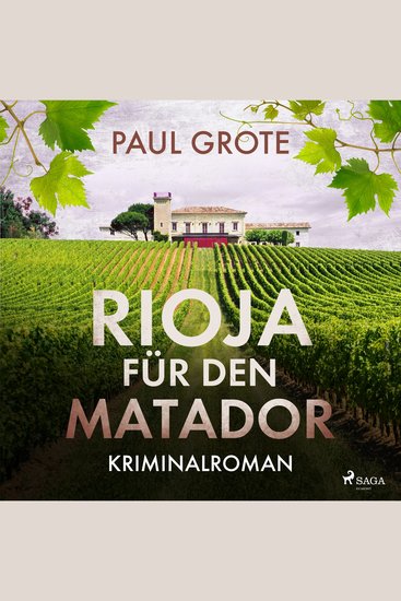 Rioja für den Matador - Kriminalroman - cover