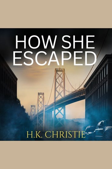 How She Escaped - cover