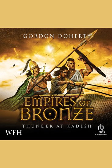 Empires of Bronze: Thunder at Kadesh - Empires of Bronze Book 3 - cover