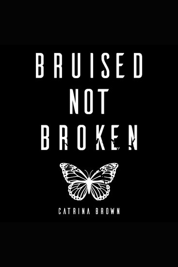 Bruised not Broken - cover