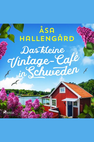 Das kleine Vintage–Café in Schweden - cover