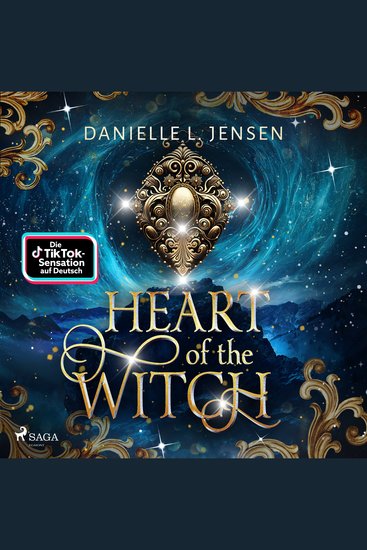 Heart of the Witch - Ein gefährlicher Auftrag Eine Liebe die nicht sein darf  – die fesselnde Fortsetzung des TikTok-E - cover