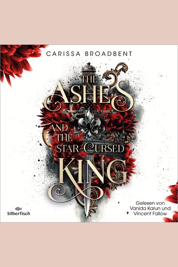 Ashes and the Star-Cursed King The (Crowns of Nyaxia 2) - Dramatische Romantasy in düsterem High-Fantasy-Setting - cover