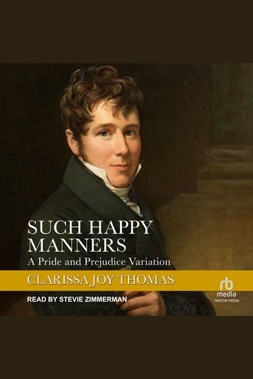 Such Happy Manners - A Pride and Prejudice Variation - cover