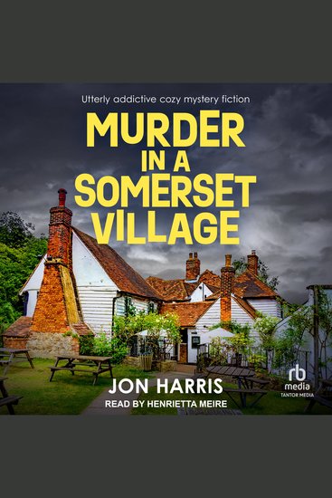 MURDER IN A SOMERSET VILLAGE - Utterly addictive cozy mystery fiction - cover
