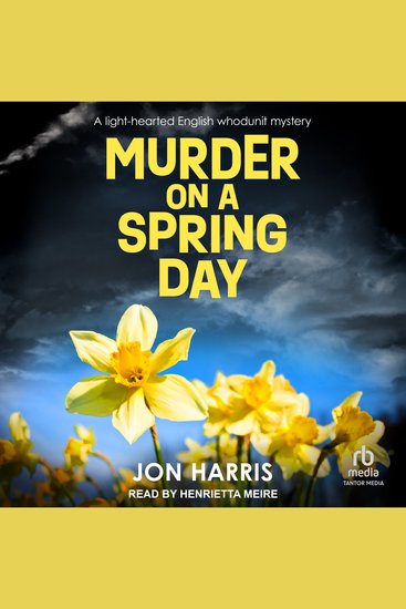 MURDER ON A SPRING DAY - A light-hearted English whodunit mystery - cover