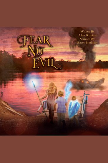 Fear No Evil - A Towers of Light Family Read Aloud - cover