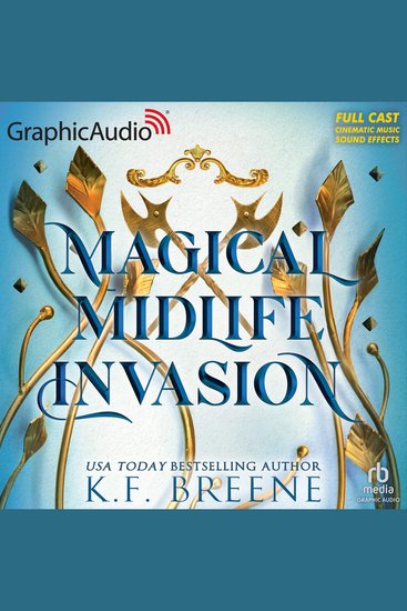 Magical Midlife Invasion [Dramatized Adaptation] - Leveling Up 3 - cover