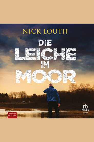 Die Leiche im Moor - DCI Craig Gillard Buch 1 - cover