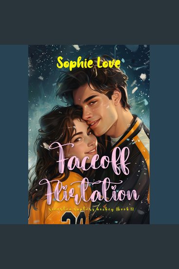 Faceoff Flirtation (A Riverton Raptors Hockey Romance—Book Three) - Digitally narrated using a synthesized voice - cover