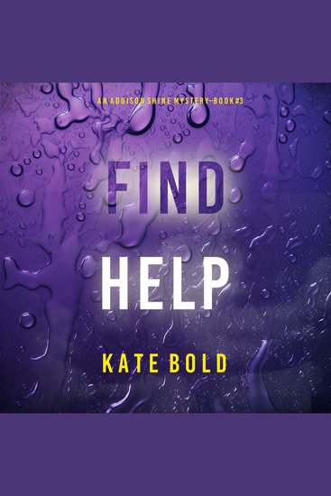 Find Help (An Addison Shine FBI Suspense Thriller—Book 3) - Digitally narrated using a synthesized voice - cover