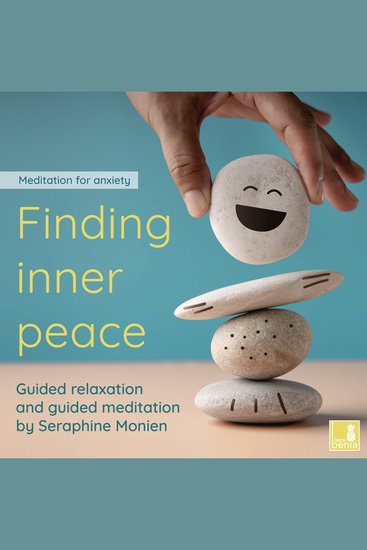 Finding inner peace - meditation for anxiety - Guided relaxation and guided meditation (Unabridged) - cover