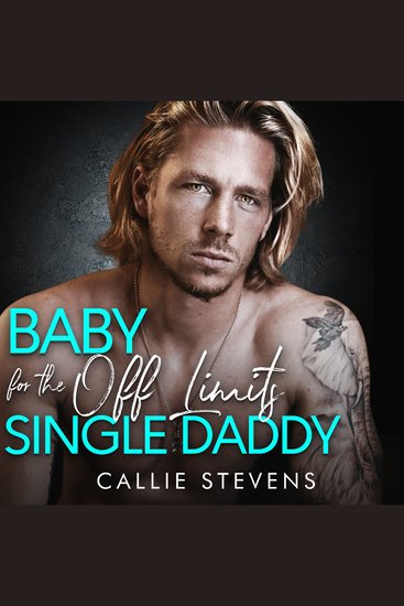 Baby for the Off Limits Single Daddy - cover