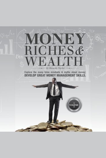 Money Riches & Wealth - cover