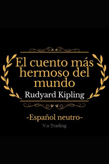 El cuento más hermoso del mundo - (Español latino) - cover