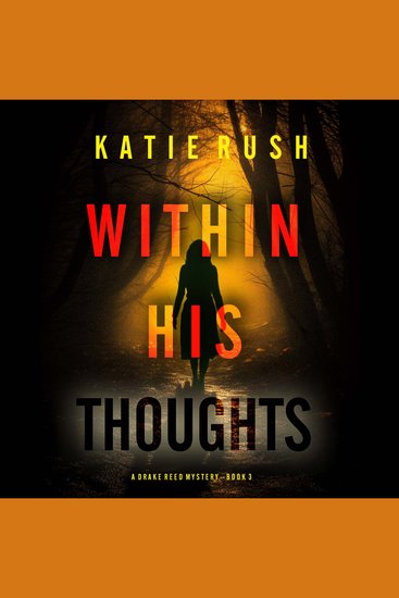 Within His Thoughts (A Drake Reed FBI Suspense Thriller—Book 3) - Digitally narrated using a synthesized voice - cover