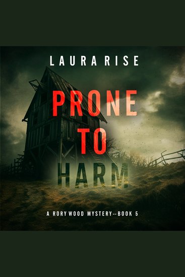 Prone to Deceit (A Rory Wood Suspense Thriller—Book Five) - Digitally narrated using a synthesized voice - cover