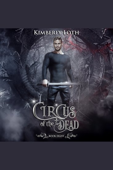 Circus of the Dead The: Book 8 - cover