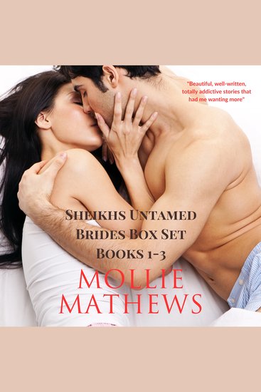 Sheikhs Untamed Brides Box Set Books 1-3 - Enemies to Lovers Billionaire Sheikh Romance - cover
