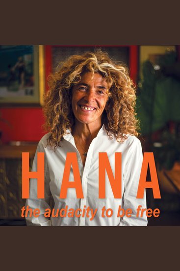 Hana - The audacity to be free - cover
