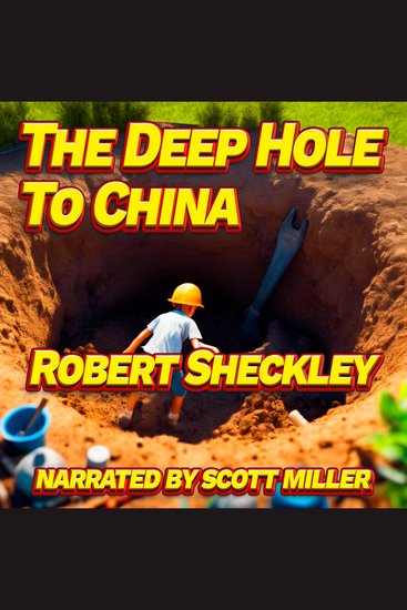 The Deep Hole to China - cover