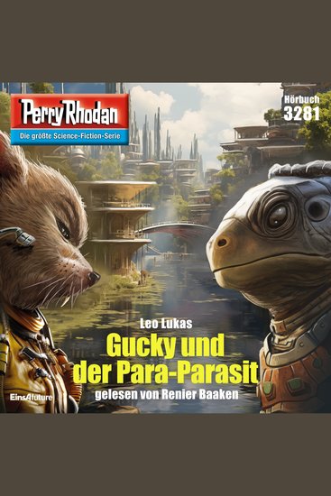 Perry Rhodan 3281: Gucky und der Para-Parasit - Perry Rhodan-Zyklus "Fragmente" - cover