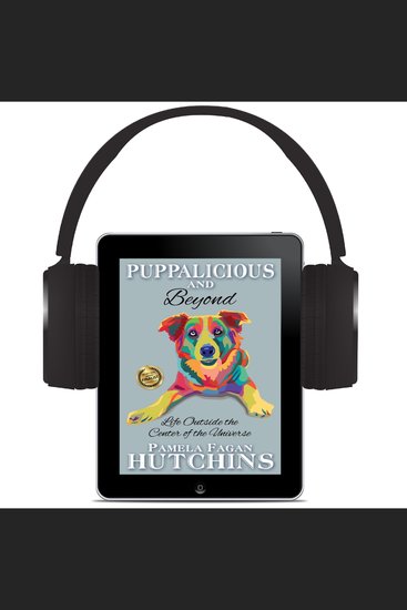 Puppalicious and Beyond - Life Outside the Center of the Universe - cover