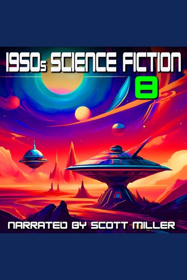 1950s Science Fiction 8 - 29 Classic Science Fiction Short Stories from the 1950s - cover