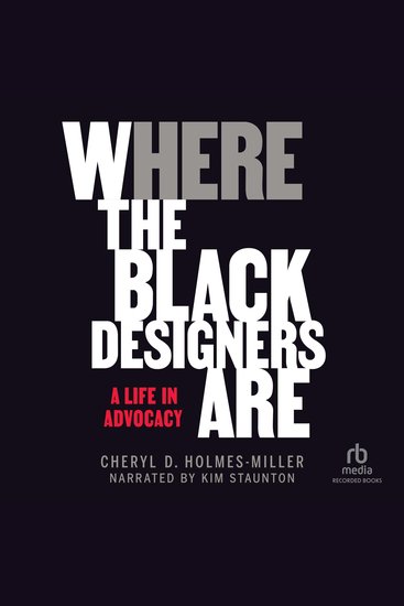 Here - Where the Black Designers Are A Life in Advocacy - cover