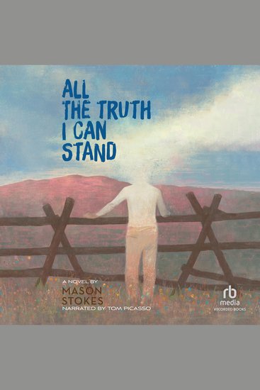 All the Truth I Can Stand - cover