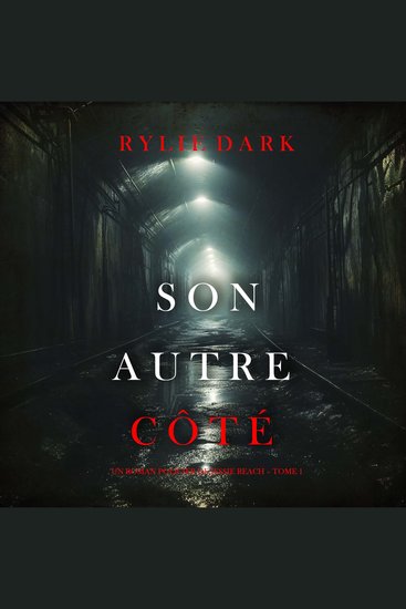 Son autre côté (Un roman policier de Jessie Reach – Tome 1) - Narration par une voix synthétisée - cover